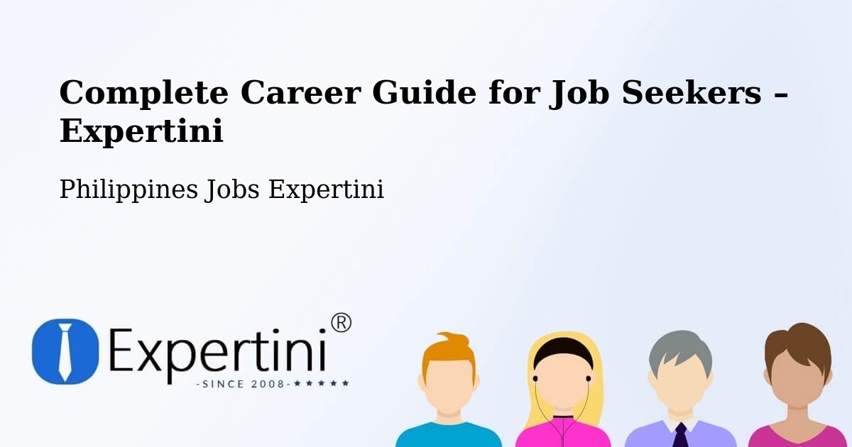 Career Guide for Job Seekers – Amucao - Amucao, Philippines Jobs Expertini