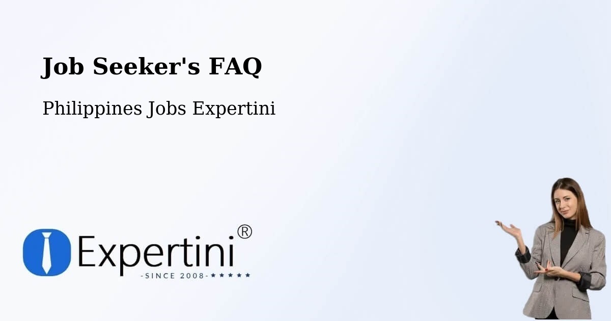 Job Seeker FAQ – Amucao - Philippines Jobs Expertini